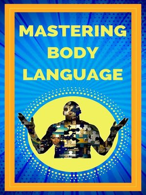 cover image of Mastering Body Language